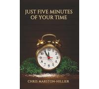Just Five Minutes of Your Time