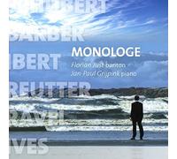 Just, Florian / Grijpink, jan-Paul bariton / piano - MONOLOGE