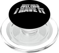 Just Fold I Have It Funny Creative Poker Card Player Design PopSockets PopGrip per MagSafe