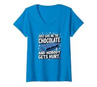 Just Give Me The Chocolate Funny Food Lover - Grafica Maglietta con Collo a V, Donna, Zaffiro, L