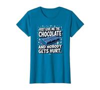 Just Give Me The Chocolate Funny Food Lover - Grafica Maglietta, Donna, Zaffiro, S