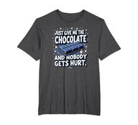 Just Give Me The Chocolate Funny Food Lover - Grafica Maglietta, Uomo Taglie Grandi, Grigio Scuro, 4X Tall