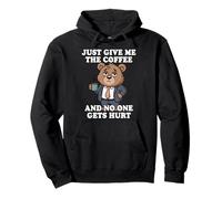 Just Give Me The Coffee And No One Gets Hurt Felpa con Cappuccio