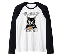 Just Give Me The Coffee And No One Gets Hurt Maglia con Maniche Raglan