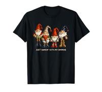 Just Hangin' with My Gnomies GNOME Santa Christmas Elfs Elf Maglietta