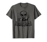 Just Here for The Abduction Divertente Alien Abbigliamento Maglietta