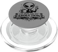 Just Here For The Abduction Divertente Alien abbigliamento PopSockets PopGrip per MagSafe