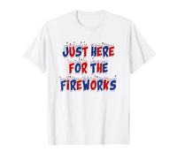 Just here for the fireworks 4th Of July Couple Maglietta