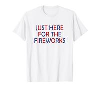 Just here for the fireworks 4th Of July Couple Maglietta