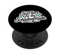Just Here for the Schadenfreude German Joke PopSockets PopGrip Adesivo