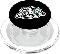 Just Here for the Schadenfreude German Joke PopSockets PopGrip per MagSafe