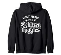 Just Here for The Schitzen-Giggles Funny German Sarcastic Felpa con Cappuccio