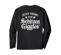 Just Here for The Schitzen-Giggles Funny German Sarcastic Maglia a Manica