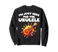 Just Here for Ukulele Chitarra Hawaiana Musicista Musica Felpa