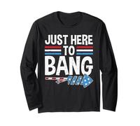 Just Here To Bang Firework America Indepedence Day 4th July Maglia a Manica