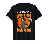 Just Here Waiting for You Grim Reaper Halloween Costume Maglietta