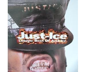 Just Ice - Laytoya - the Best of Just Ice