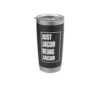 Just Jacob Being Jacob - Divertente nome scherzo compleanno Bicchiere termico in acciaio inox doppia parete
