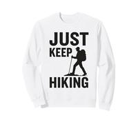 Just Keep Escursionismo Zaino in Spalla Campeggio Trekking Escursionista Felpa