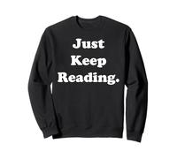 Just Keep Reading Inspirational Quote Felpa