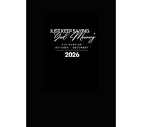 Just Keep Saying, "Good Morning" Planner 2026 Q4