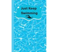 Just Keep Swimming Notebook Journal Lined Composition Gifts Gift Notepad