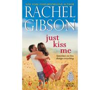 Just Kiss Me