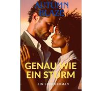 Just Like A Storm: German Edition