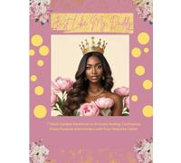 Just Like My Daddy: 7 Week Guided Luxury Workbook to Activate Healing, Confidence, Divine Purpose and Intimacy with Your Heavenly Father