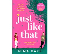 Just Like That: The perfect feel-good romance to make you smile