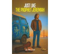 Just Like The Prophet Jeremiah