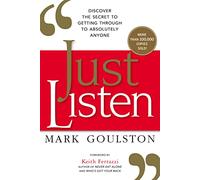 Mark Goulston Just Listen (Tascabile)