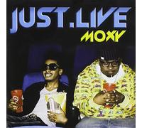 Just.Live - Moxy