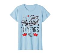 Just Married 10 Years Ago Funny Couple 10th Anniversary Maglietta, Donna, Celeste, 3XL