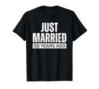 Just Married 50 Years Ago 40th Anniversary Maglietta