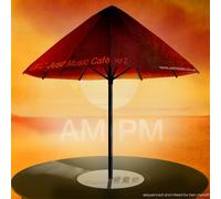 JUST MUSIC CAFE COMPILATION ALBUMS VOL 2 â€“ AM PM