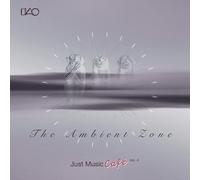Just Music Cafe - Vol. 4-Just Music Cafe: The Ambient Zone