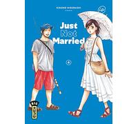 Just Not Married - Tome 4