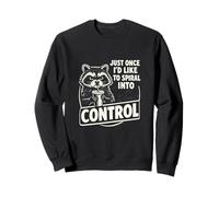 Just Once I Would Like To Spiral Into Control Felpa