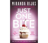 Just One Bite: a delicious psychological thriller with a shocking twist