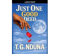 Just One Good Deed