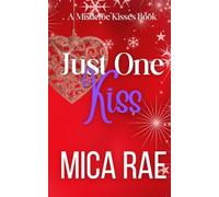 Just One Kiss: A Single Dad Age Gap Christmas Novella
