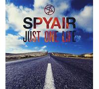 JUST ONE LIFE - SPYAIR