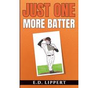JUST ONE MORE BATTER