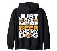 Just One More Beer And My Dog Lover Bere Felpa con Cappuccio