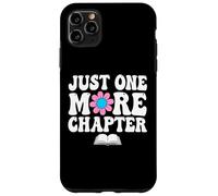 Just One More Chapter Bookworm Amante dei libri Nerd Reading Fun Custodia per iPhone 11 Pro Max