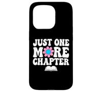 Just One More Chapter Bookworm Amante dei libri Nerd Reading Fun Custodia per iPhone 15 Pro