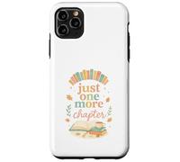 Just One More Chapter Cozy Book Lover Reading & Coffee Custodia per iPhone 11 Pro Max