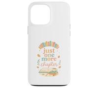 Just One More Chapter Cozy Book Lover Reading & Coffee Custodia per iPhone 13 Pro Max