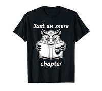 Just One More Chapter Maglietta